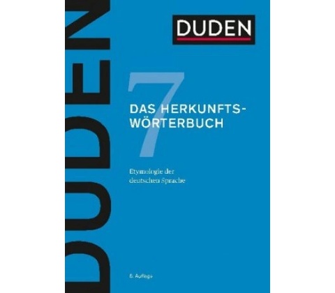 Das Herkunftswörterbuch