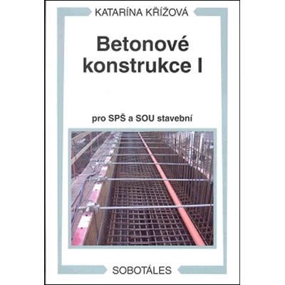 Betonové konstrukce I - Katarína Křížová