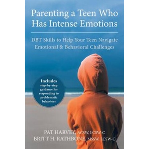 Parenting a Teen Who Has Intense Emotions | Pat Harvey (2015)