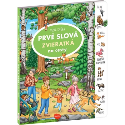 Na cesty – Veľká knižka ZVIERATKÁ – PRVÉ SLOVÁ