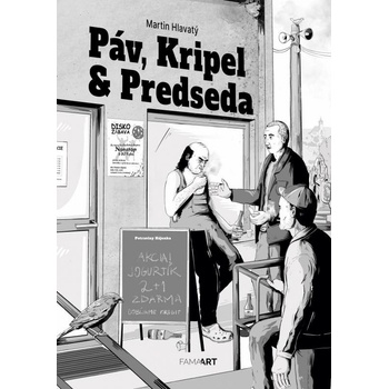 Páv, Kripel a Predseda