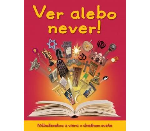 Veríš alebo neveríš