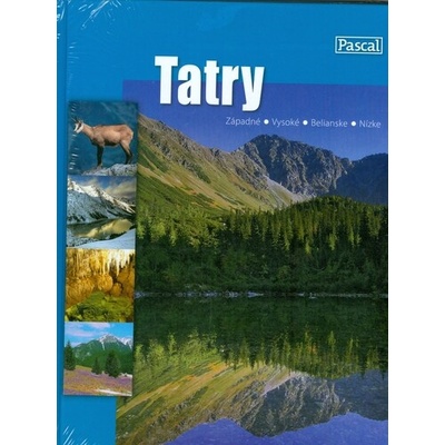 Tatry - Západné - Vysoké - Belianske - Nízke