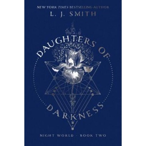 Daughters of Darkness | Lisa Jane Smith (ISBN: 9781481479646)
