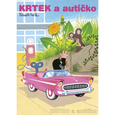 Krtek a autíčko/Krtko a autíčko - Zdeněk Miler