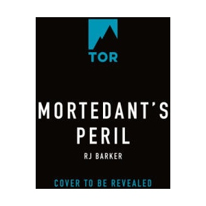 Mortedant's Peril (ISBN: 9781250398802)