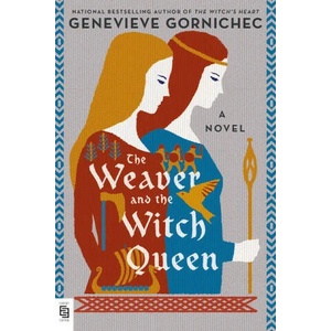 The Weaver and the Witch Queen | Genevieve Gornichec (ISBN: 9780593640166)