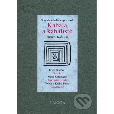 Kabala a kabalisté - D.Ž.Bor