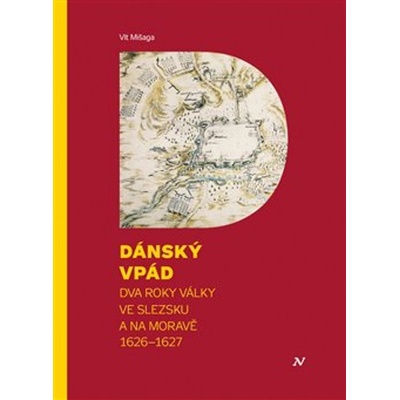 Dánský vpád - Vít Mišaga