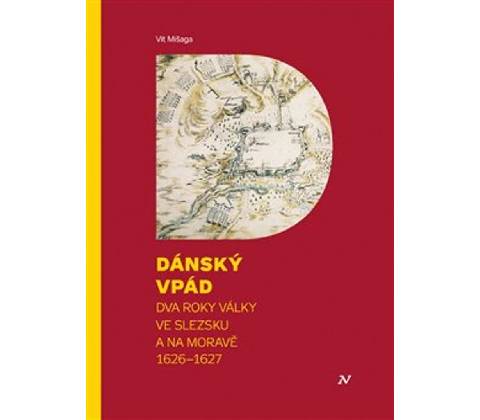 Dánský vpád - Vít Mišaga