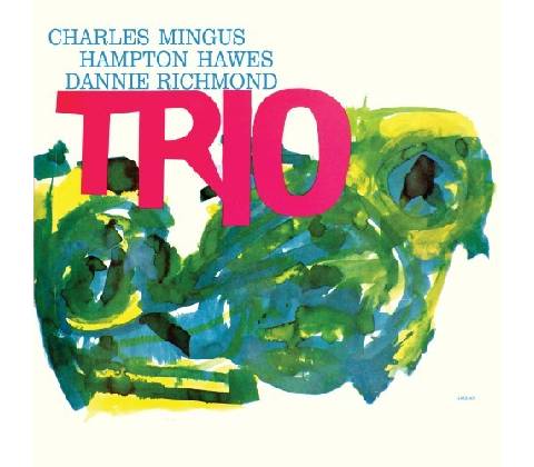 Charles Mingus - Mingus Three CD