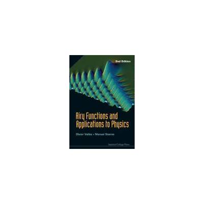 Airy Functions And Applications To Physics (2nd Edition) | Olivier Vallee, Manuel Soares