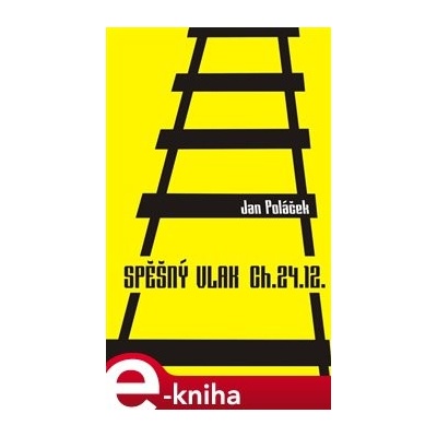 Spěšný vlak CH.24.12 - Jan Poláček