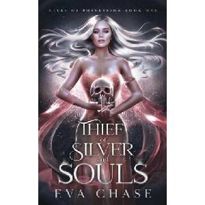 Thief of Silver and Souls | Eva Chase (ISBN: 9781998752461)