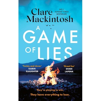 A Game of Lies - Clare Mackintosh