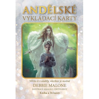 ANDĚLSKÉ VYKLÁDACÍ KARTY - KNIHA A 36 KARET - Malone Debbie