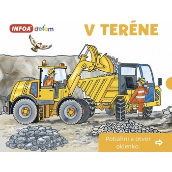 Otvor okienko V teréne