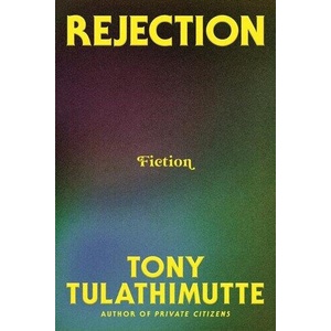 Rejection (ISBN: 9780063337879)
