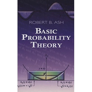 Basic Probability Theory | Robert B Ash (ISBN: 9780486466286)