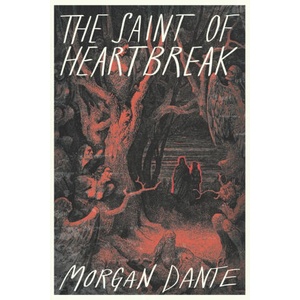 The Saint of Heartbreak (ISBN: 9798883904508)
