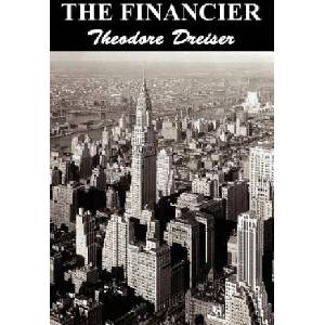 Financier | Theodore Dreiser (ISBN: 9781849021852)