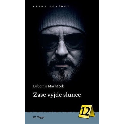 Zase vyjde slunce - Lubomír Macháček