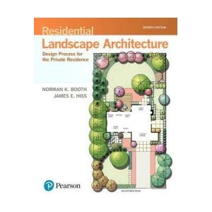 RESIDENTIAL LANDSCAPE ARCHITEC | Norman K. Booth, James E. Hiss (ISBN: 9780134602806)