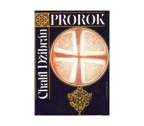 Prorok - Chalíl Džibrán