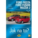 FORD FIESTA / FORD FUSION / MAZDA 2, 2002 – 2008, č. 108 - R. M. Jex, Andy Legg