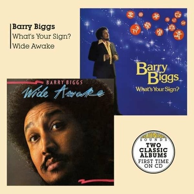 BIGGS, BARRY - WHAT\'S YOUR SIGN + WIDE AWAKE CD