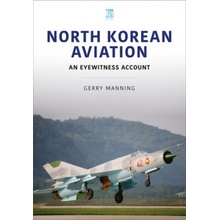 North Korean Aviation: An Eyewitness Account