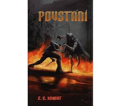 Povstání - E. E. Knight
