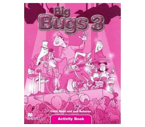 Big Bugs 3 Activity Book Carol Read
