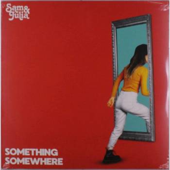 SAM & JULIA - SOMETHING SOMEWHERE LP