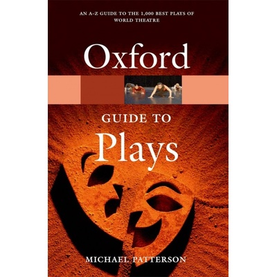 THE OXFORD GUIDE TO PLAYS Oxford University Press