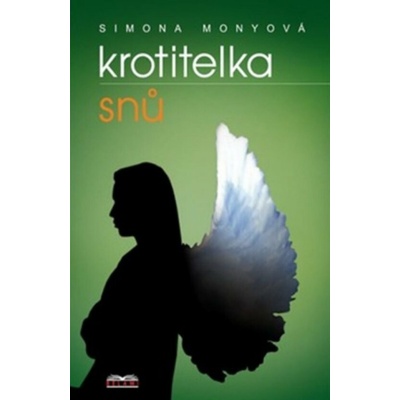 Krotitelka snů