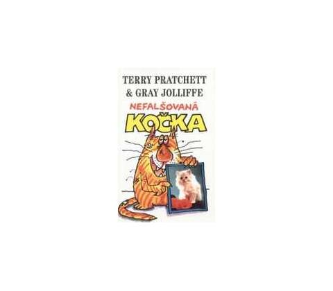 Nefalšovaná kočka - Terry Pratchett