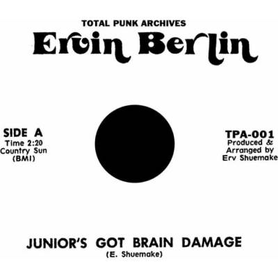 Ervin Berlin - Junior’s Got Brain Damage LP