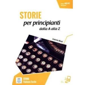 Storie per principanti - racconti dalla A alla Z. Livello 1 | Valeria Blasi (ISBN: 9783194153516)
