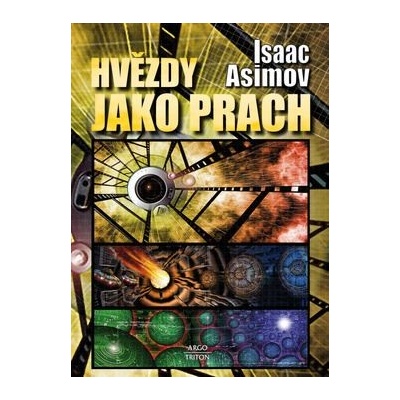 Hvězdy jako prach - Isaac Asimov