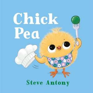 Chick Pea | Steve Antony (ISBN: 9781035029075)