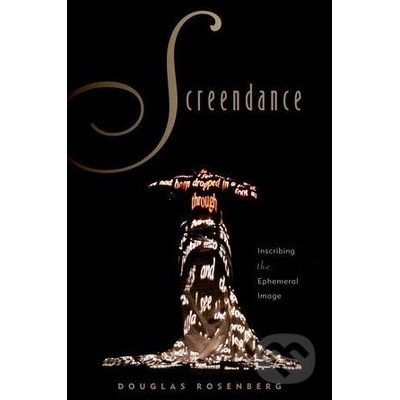 Screendance - Douglas Rosenberg