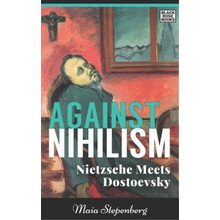 Against Nihlism Stepenberg MaiaPaperback / softback