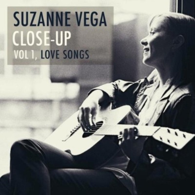 Suzanne Vega - Close-Up Vol 1, Love Songs