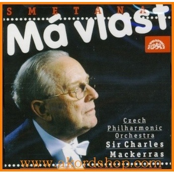 Česká filharmonie / Charles Mackerras - Bedřich Smetana Má vlast. Cyklus symfonických básní CD