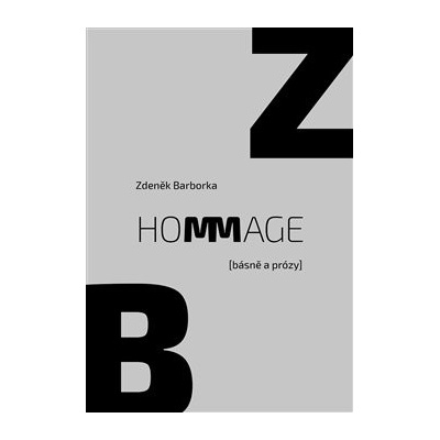 Hommage - básně a prózy - Zdeněk Barborka