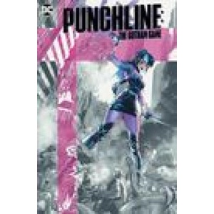 Punchline The Gotham Game (ISBN: 9781779518361)