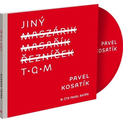 Jiný TGM - Pavel Kosatík – Zboží Dáma