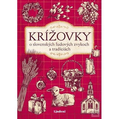 Krížovky o slovenských ľudových zvykoch a tradíciách - Lindeni