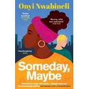 Someday, Maybe